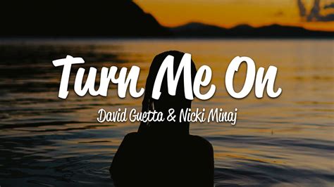 Turn Me On (Kevin Lyttle song) " Turn Me On " is the debut single of Vincentian singer Kevin Lyttle. . Turn me on lyrics